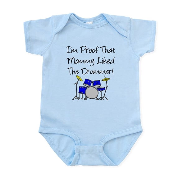CafePress - Proof Mommy Liked Drummer (Bl Infant Bodysuit - Baby Light Bodysuit, Size Newborn - 24 Months