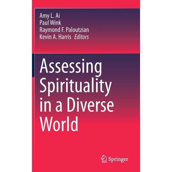 Assessing Spirituality in a Diverse World, (Hardcover)