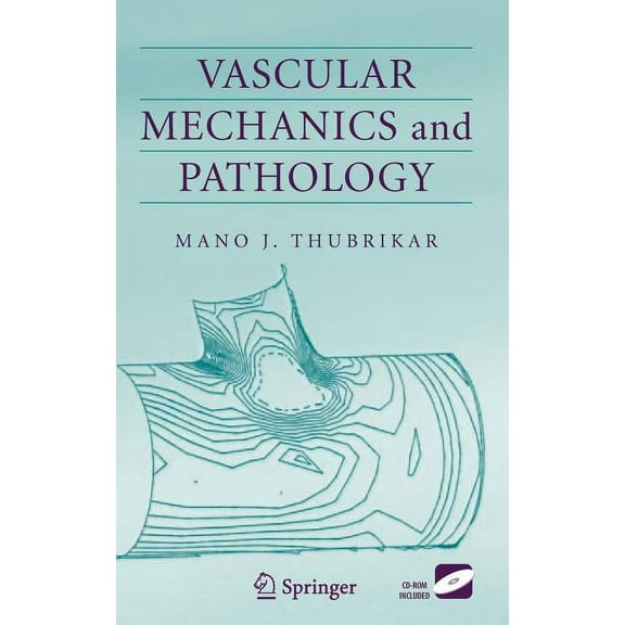 Vascular Mechanics and Pathology, (Hardcover)
