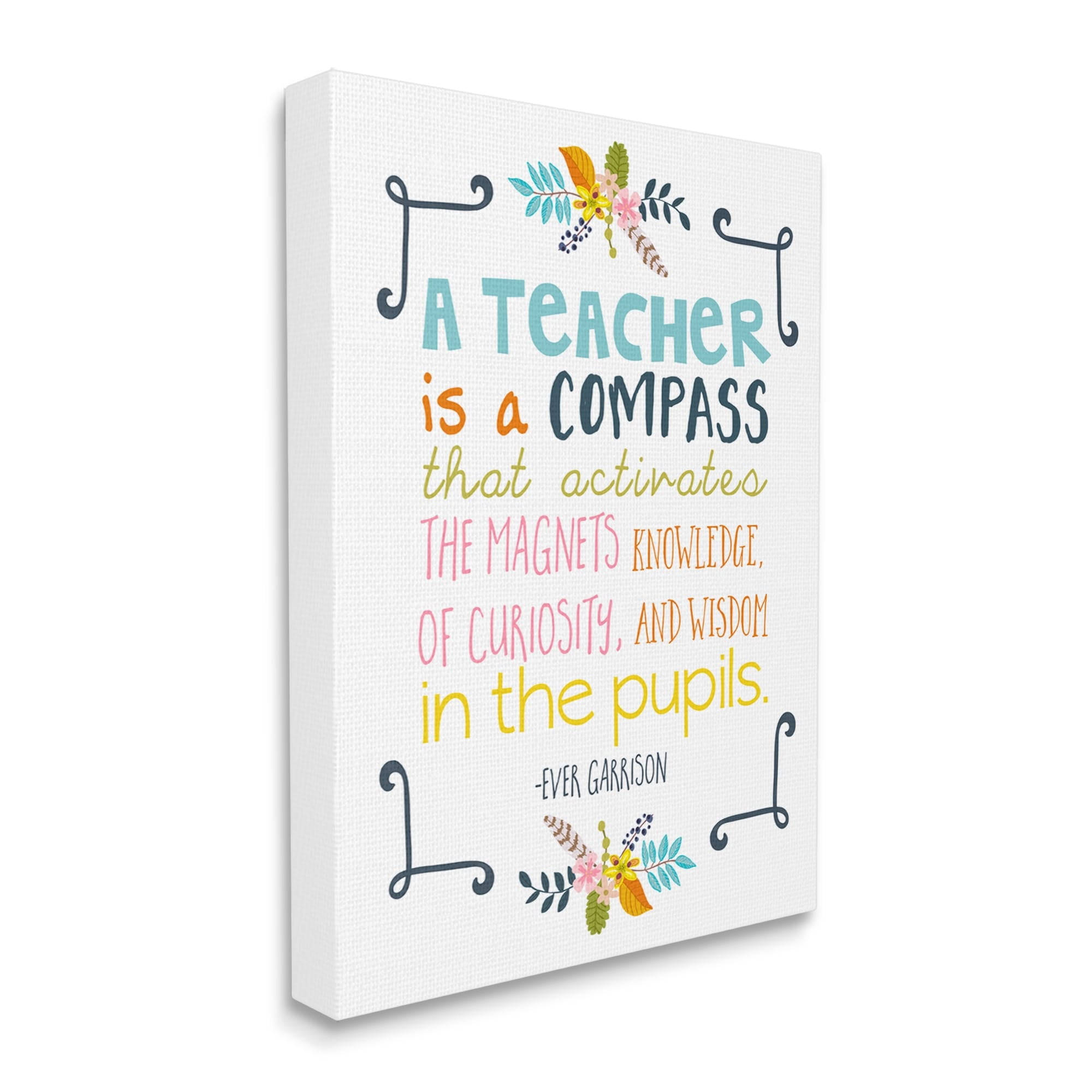 Stupell Teacher Is A Compass Inspiring Phrase Botanical & Floral Painting Gallery Wrapped Canvas Print Wall Art