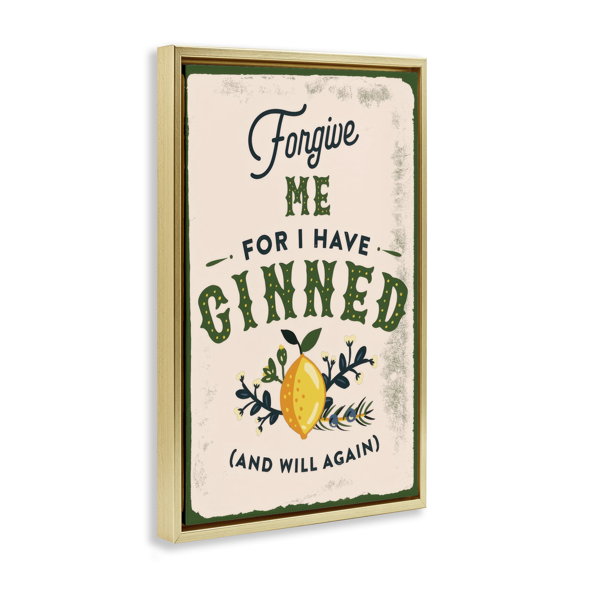 Stupell Industries Forgive Me For I Have Ginned Food & Beverage Painting Gold Floater Framed Canvas Art Print Wall Art, 21 x 31