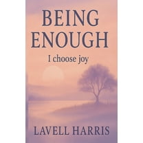 Being Enough, (Paperback)