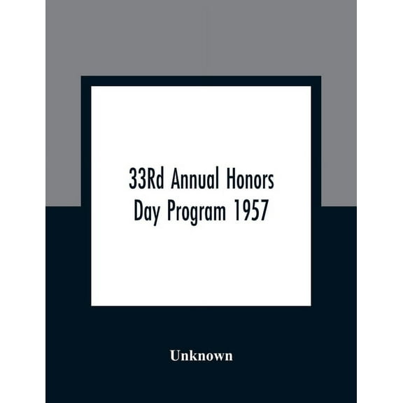 33Rd Annual Honors Day Program 1957, (Paperback)