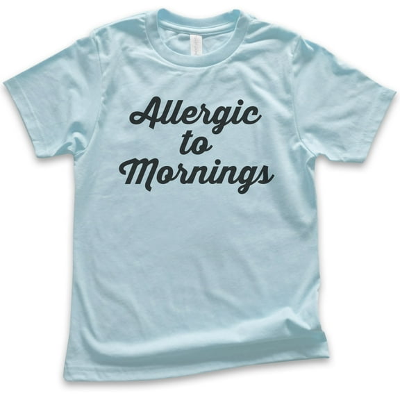 Kids Allergic To Mornings T-shirt, Youth Kids Boy Girl T-Shirt, Funny Lazy T-shirt, Tired Shirt, Light Blue, Medium