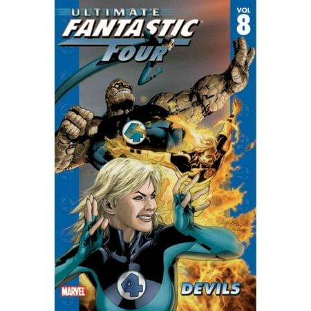 Ultimate Fantastic Four Vol. 8 - Devils Great