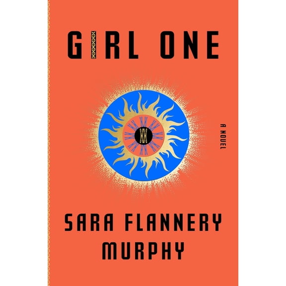 Girl One : A Novel (Hardcover)