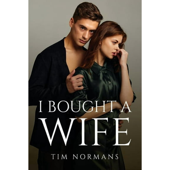 I Bought a Wife (Paperback)