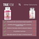 thumbnail image 4 of Suplemento dietético para mujeres TRUE FEM (60 cápsulas) que favorece el equilibrio hormonal, regula el estado de ánimo y aporta energía para la salud y el bienestar de la mujer., 4 of 5
