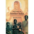 thumbnail image 1 of Pre-Owned Specters of Mother India: The Global Restructuring of an Empire (Paperback) 0822337959 9780822337959, 1 of 1
