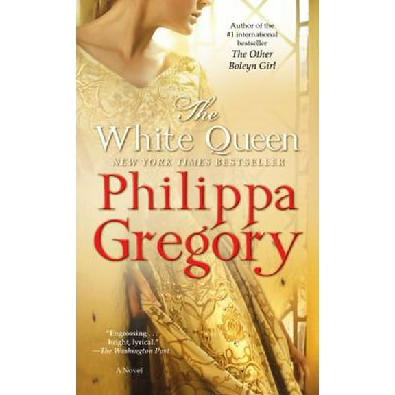 Pre-Owned The White Queen: A Novel (The Plantagenet and Tudor Novels) (Unknown) 1451602057 9781451602050