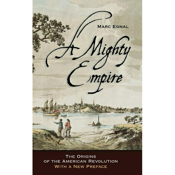 A Mighty Empire, (Hardcover)