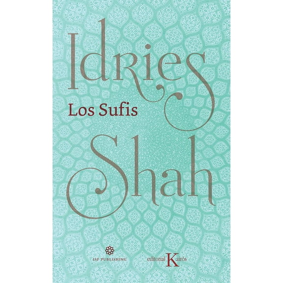 Los Sufis (Paperback)