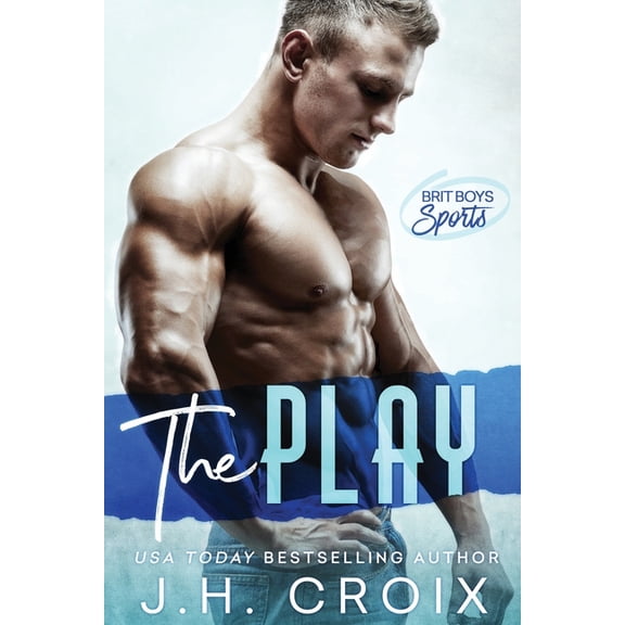 Brit Boys Sports Romance The Play, Book 1, (Paperback)