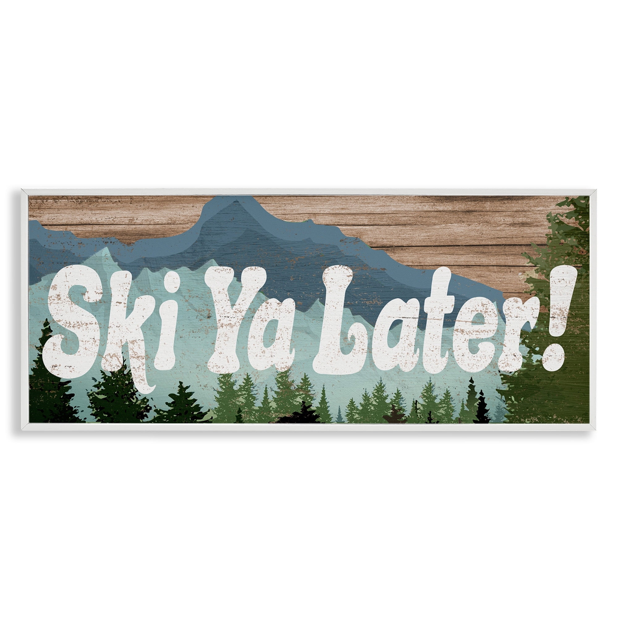 Stupell Industries Ski Ya Later Sports Pun Rustic Mountain Forest, 30 x 13, Design by Daphne Polselli