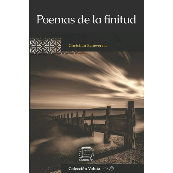 Colección Voluta: Poemas de la finitud (Series #8) (Paperback)