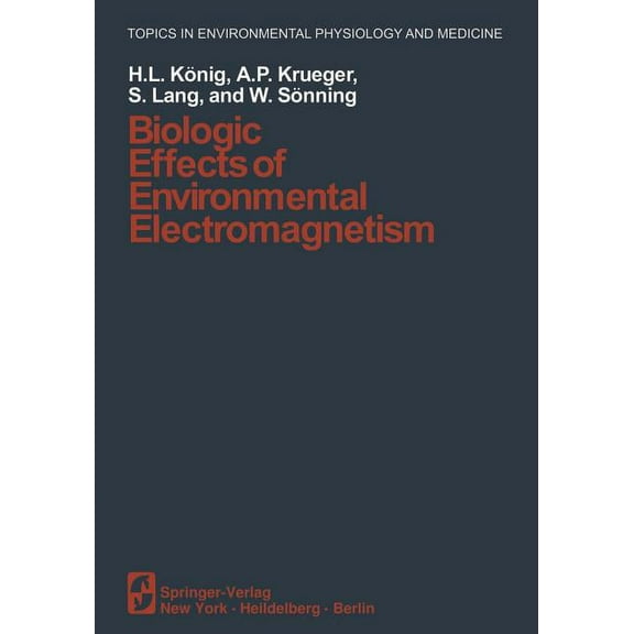 Topics in Environmental Physiology and M Biologic Effects of Environmental Electromagnetism, (Paperback)