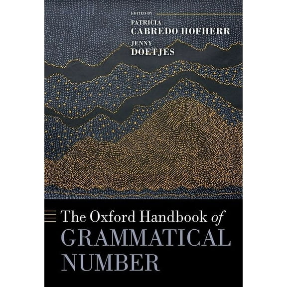Oxford Handbooks The Oxford Handbook of Grammatical Number, (Hardcover)