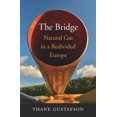thumbnail image 1 of Le Pont, le Gaz Naturel dans une Europe Divisée, 1 of 2