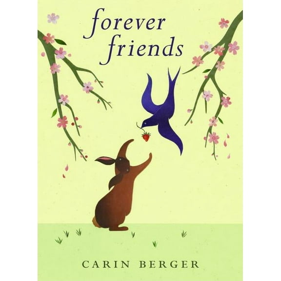 Forever Friends, (Hardcover)
