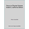 thumbnail image 1 of Pre-Owned Focus on Physical Science Grade 8, California Edition (Hardcover) 0078741858 9780078741852, 1 of 1