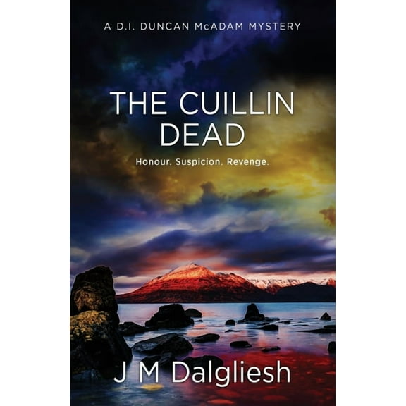 The Misty Isle The Cuillin Dead: A D.I. Duncan McAdam Mystery, Book 4, (Paperback)