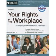 Your Rights in the Workplace: Your Rights in the Workplace (Paperback)