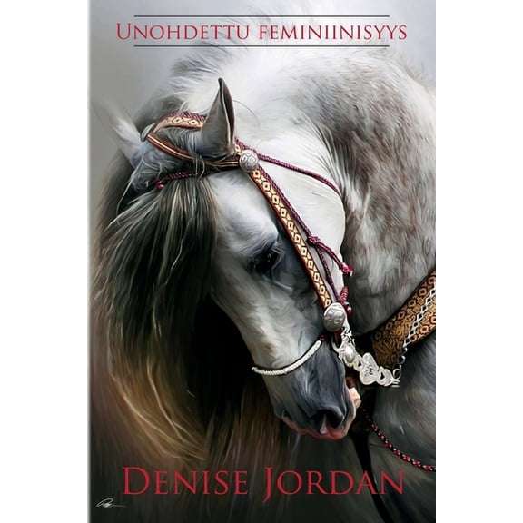 Unohdettu feminiinisyys (Paperback)