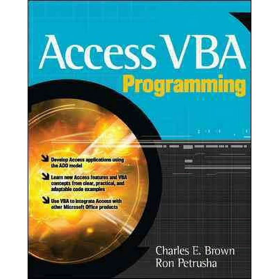 Pre-Owned Access Vba Programming, Paperback by Brown, Charles E.; Petrusha, Ronald, ISBN 0072231971, ISBN-13 9780072231977