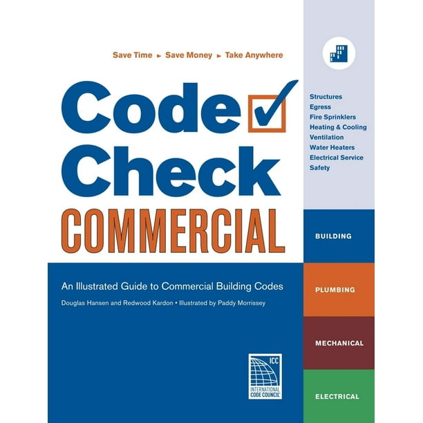 Code Check Code Check Commercial An Illustrated Guide to Commercial