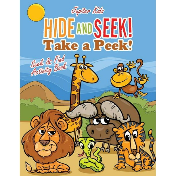 Hide and Seek! Take a Peek! Seek & Find Activity Book ...