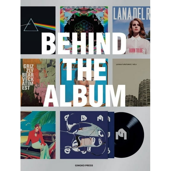 Behind the Album (Hardcover)
