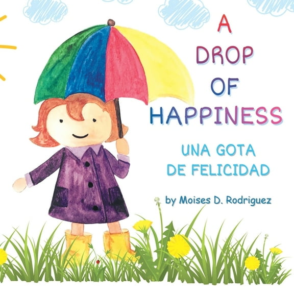 A Drop of Happiness, (Paperback)