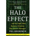 thumbnail image 1 of Pre-Owned The Halo Effect--and the Eight Other Business Delusions That Deceive Managers Paperback, 1 of 1