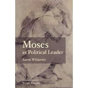Moses as Political Leader