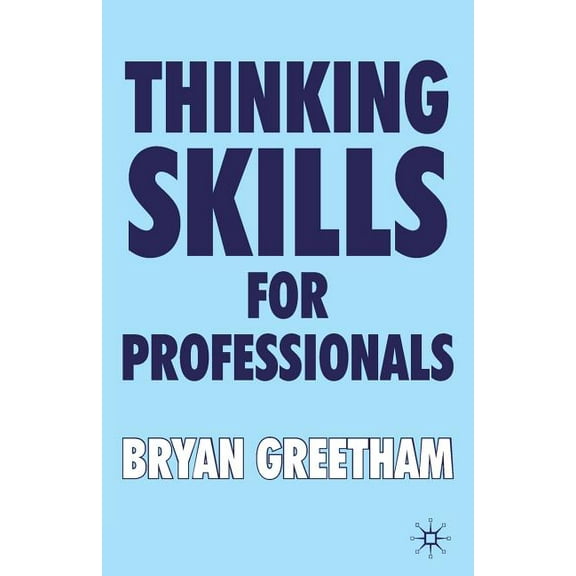 Thinking Skills for Professionals, (Paperback)