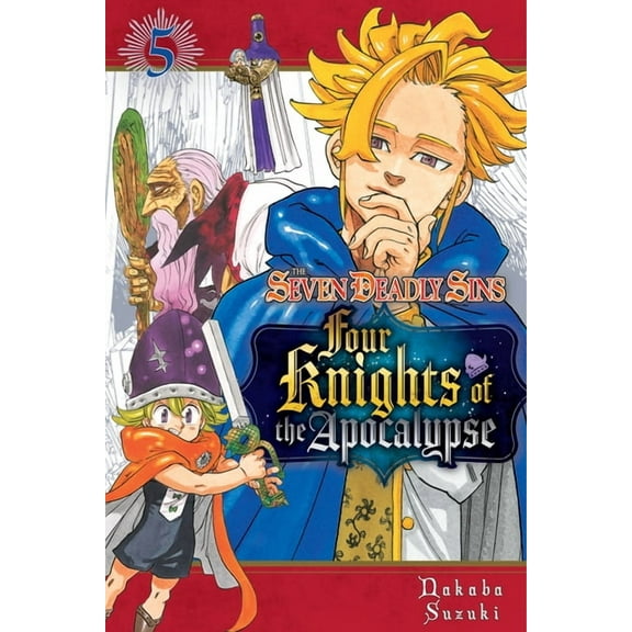 The Seven Deadly Sins: Four Knights of t The Seven Deadly Sins: Four Knights of the Apocalypse 5, (Paperback)