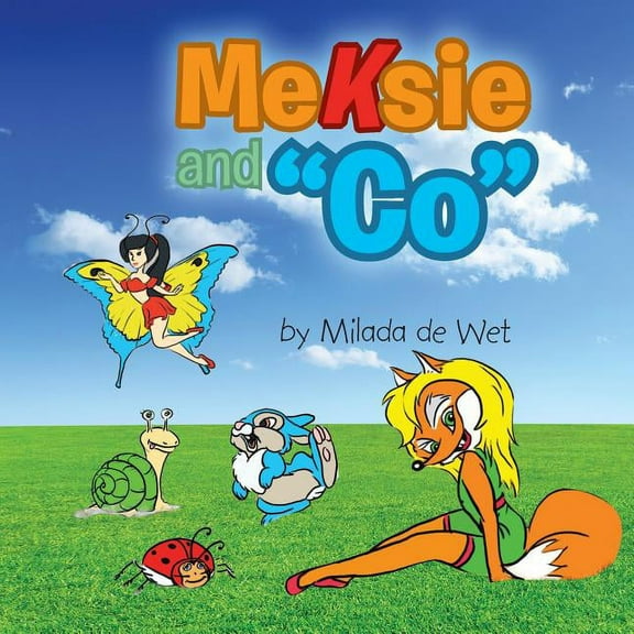 Meksie and "Co", (Paperback)