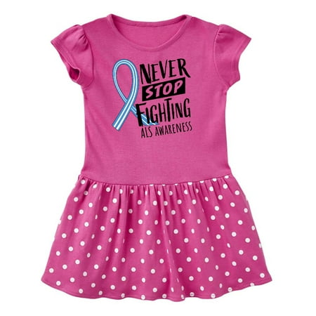 

Inktastic Never Stop Fighting ALS Awareness Gift Toddler Girl Dress