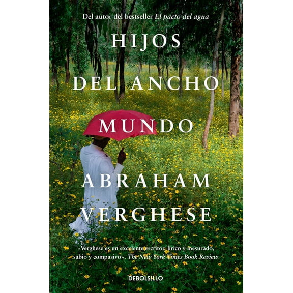 Hijos del ancho mundo / Cutting for Stone (Paperback)