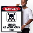thumbnail image 2 of Enter at Your Own Risk Sign,, 2 of 8