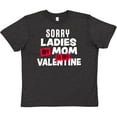 thumbnail image 3 of Inktastic Sorry Ladies My Mom is My Valentine Youth T-Shirt, 3 of 5