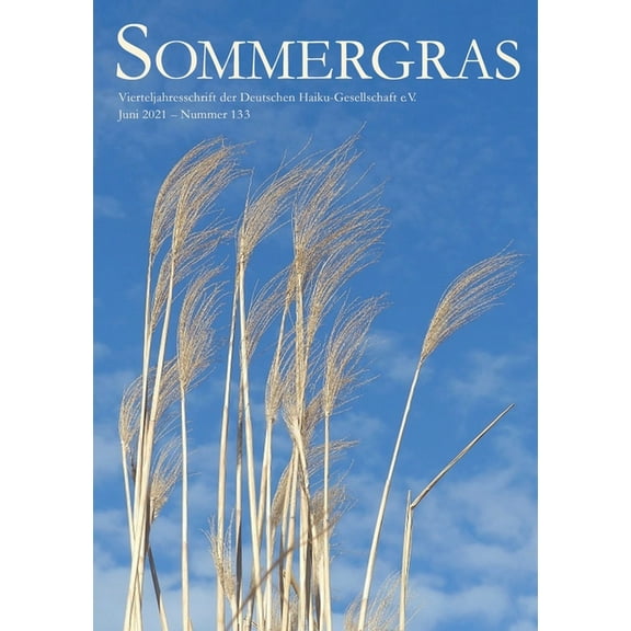 Sommergras 133: Vierteljahreszeitschrift der DHG, (Paperback)