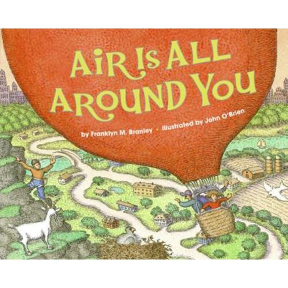 Pre-Owned Air Is All Around You (Let's Read-and-find-out Science: Stage 1) (Hardcover) 0060594136 9780060594138
