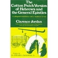 thumbnail image 1 of Pre-Owned The Cotton Patch Version of Hebrews and the General Epistles (Paperback) 0832918792 9780832918797, 1 of 1