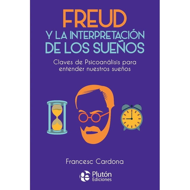 FREUD Y LA INTERPRETACION DE LOS SUEÑOS PLUTON EDICIONES Papel