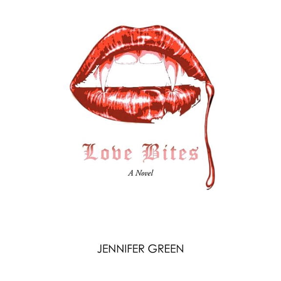 Love Bites, (Paperback)