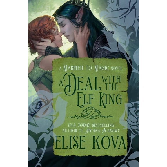 A Deal with the Elf King: A Standalone Fantasy Romance (Paperback)