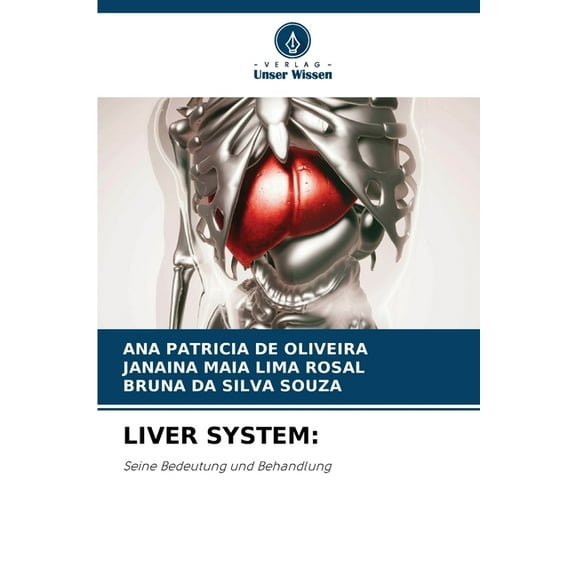 Liver System, (Paperback)