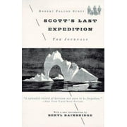 Scott's Last Expedition: The Journals [Paperback - Used]