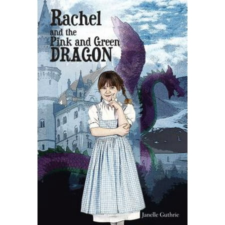 Rachel and the Pink and Green Dragon - eBook